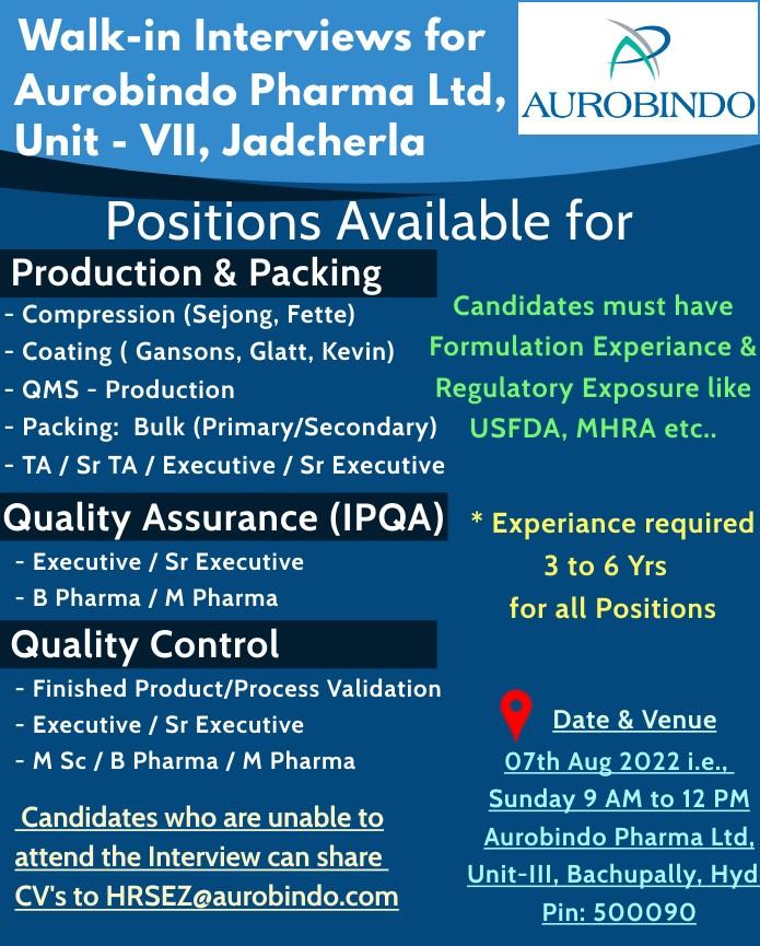 Walk In Interviews For Aurobindo Pharma Ltd Unit Vii Jadcherla Qa