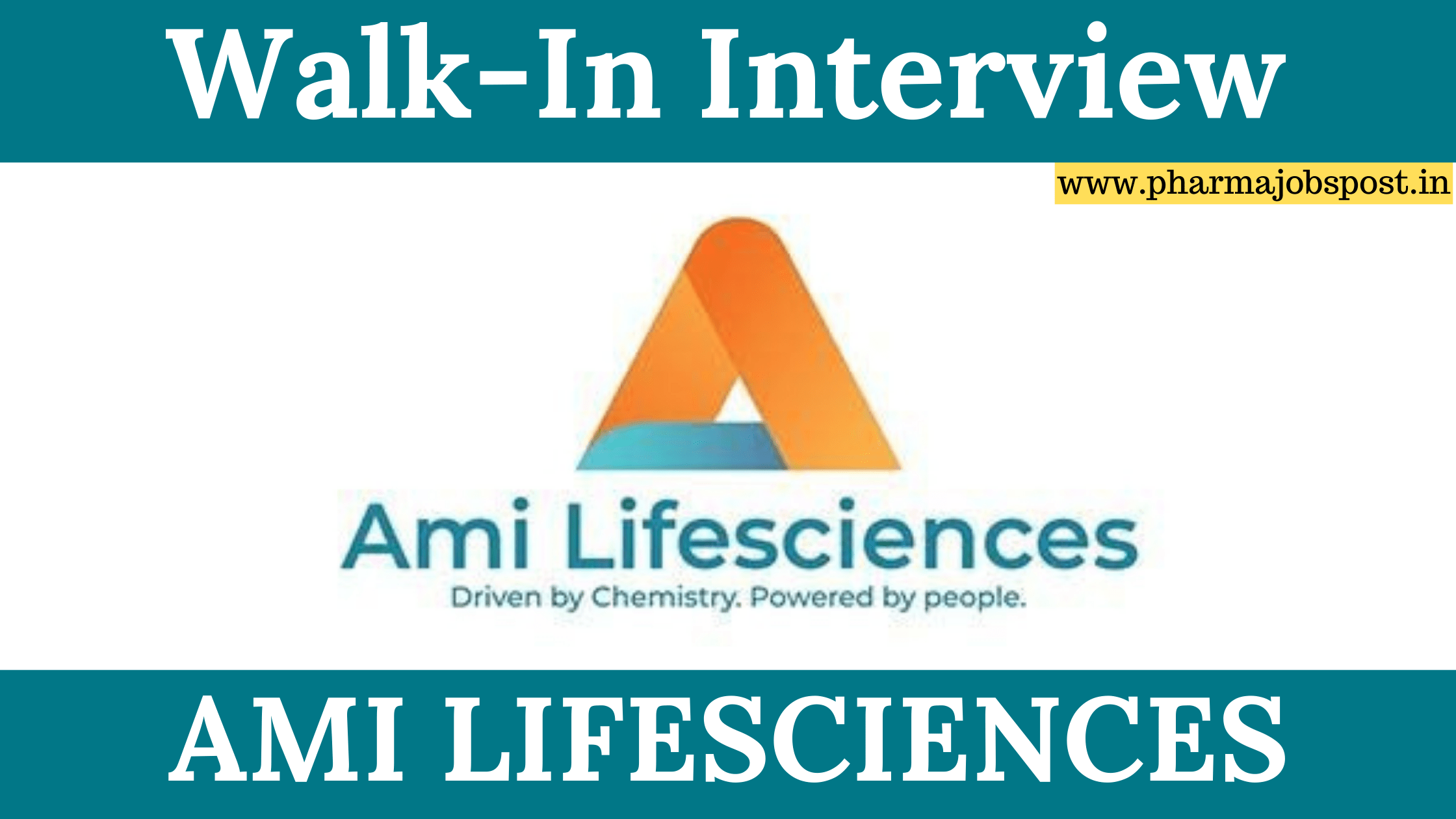 Ami Lifesciences Pvt Ltd Walk In Interview For R D Department On