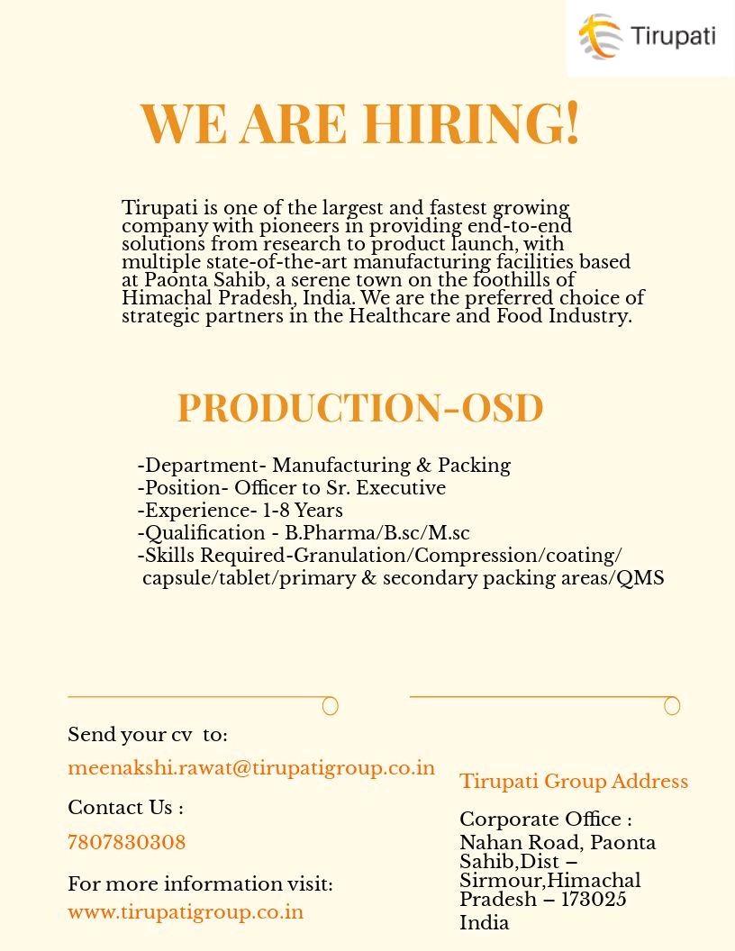 Tirupati Group hiring for OSD Production Manufacturing & Packing