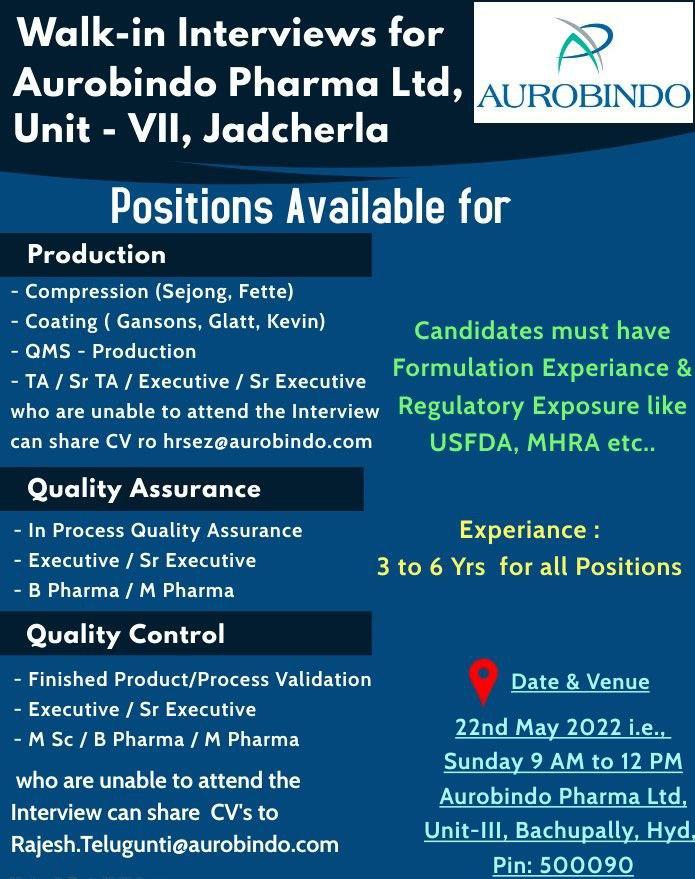 Walk-in Interviews For Aurobindo Pharma Ltd, Unit - VII, Jadcherla On ...