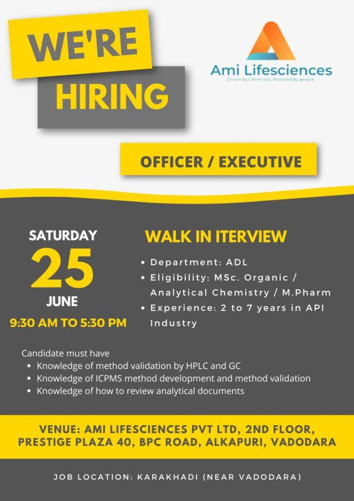 Ami Lifesciences Pvt. Ltd Walk-In Interview for ADL Officer / Executive ...