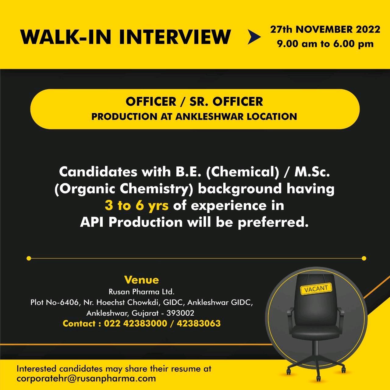 Rusan Pharma Ltd. Walk In Interview for Officer/ Sr. Officer - API ...
