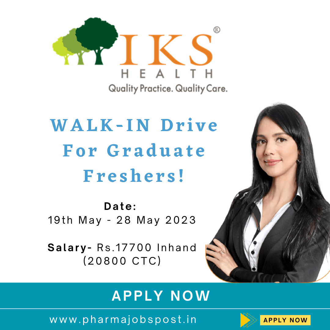 IKS Health WALKIN Drive For Graduate Freshers on 19th to 31st May