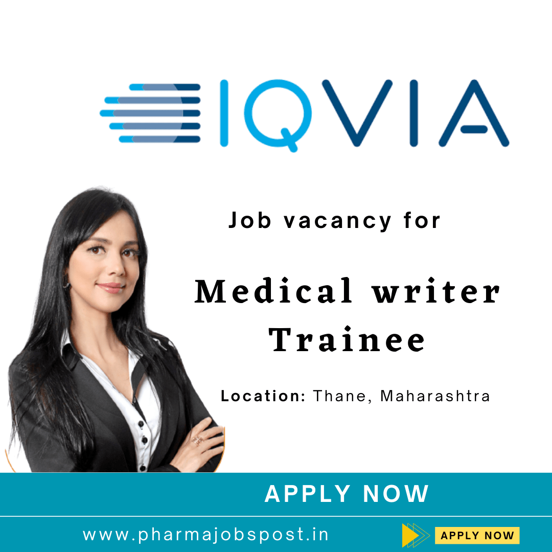 IQVIA Medical Writing Trainee Job Vacancy Apply Now PHARMA JOBS POST