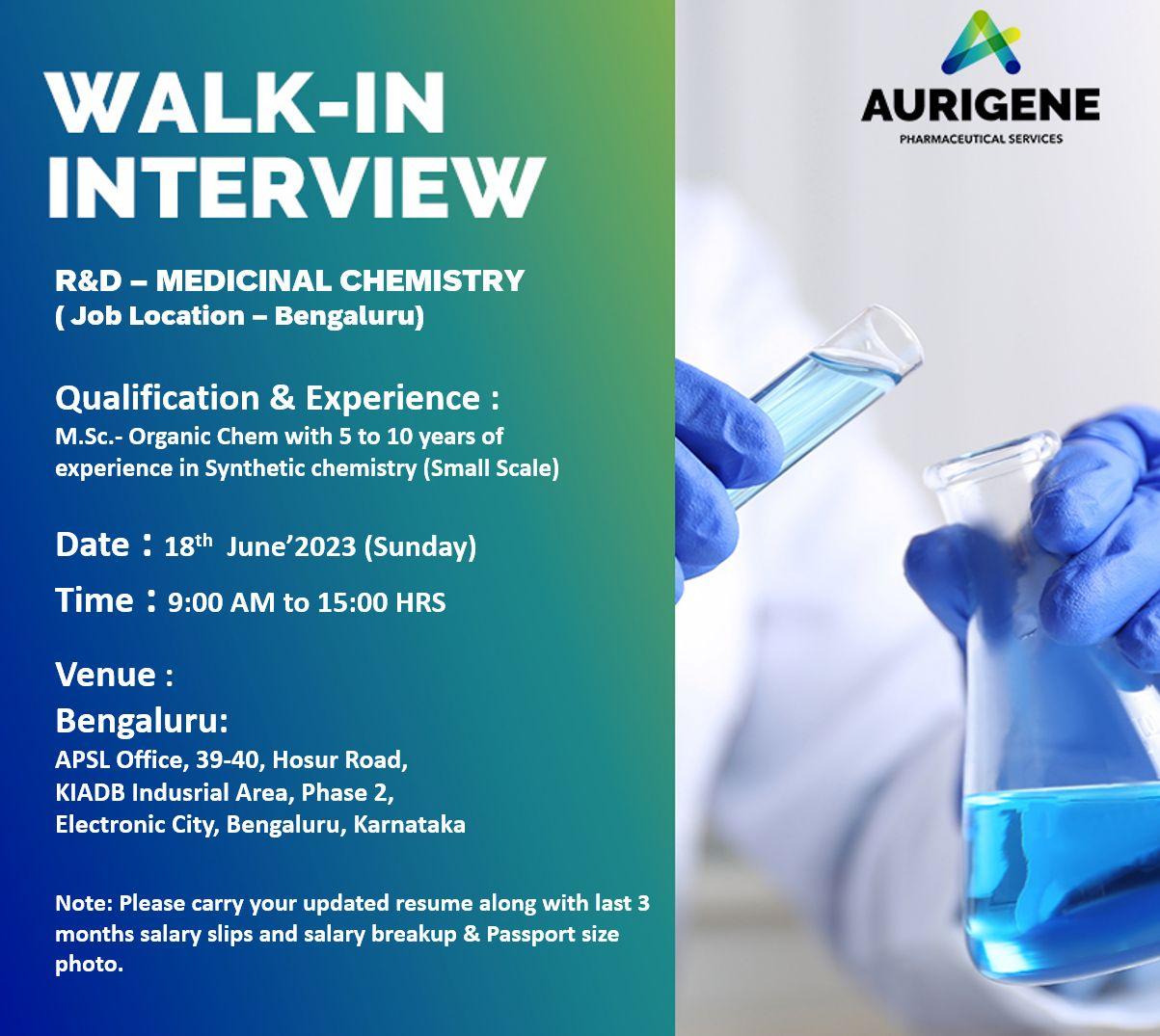 AURIGENE - Walk in Drive - R&D Medicinal Chemistry | Bengaluru |18th ...