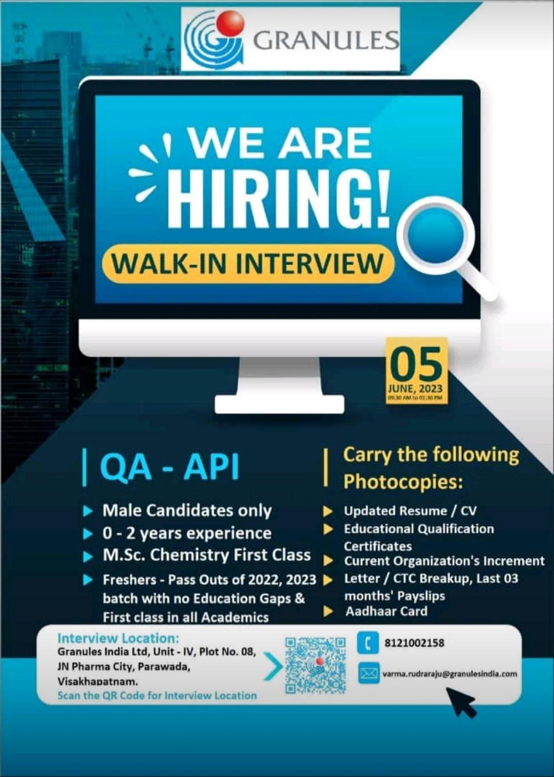 Granules India Ltd walk in interview on 05 June, 2023 for QA department ...