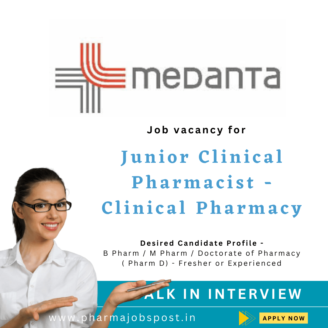 Medanta job vacancy for Junior Clinical Pharmacist Clinical Pharmacy