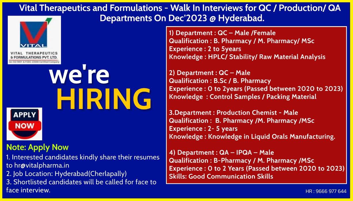 Vital Therapeutics and Formulations - Walk In Interviews for QC ...