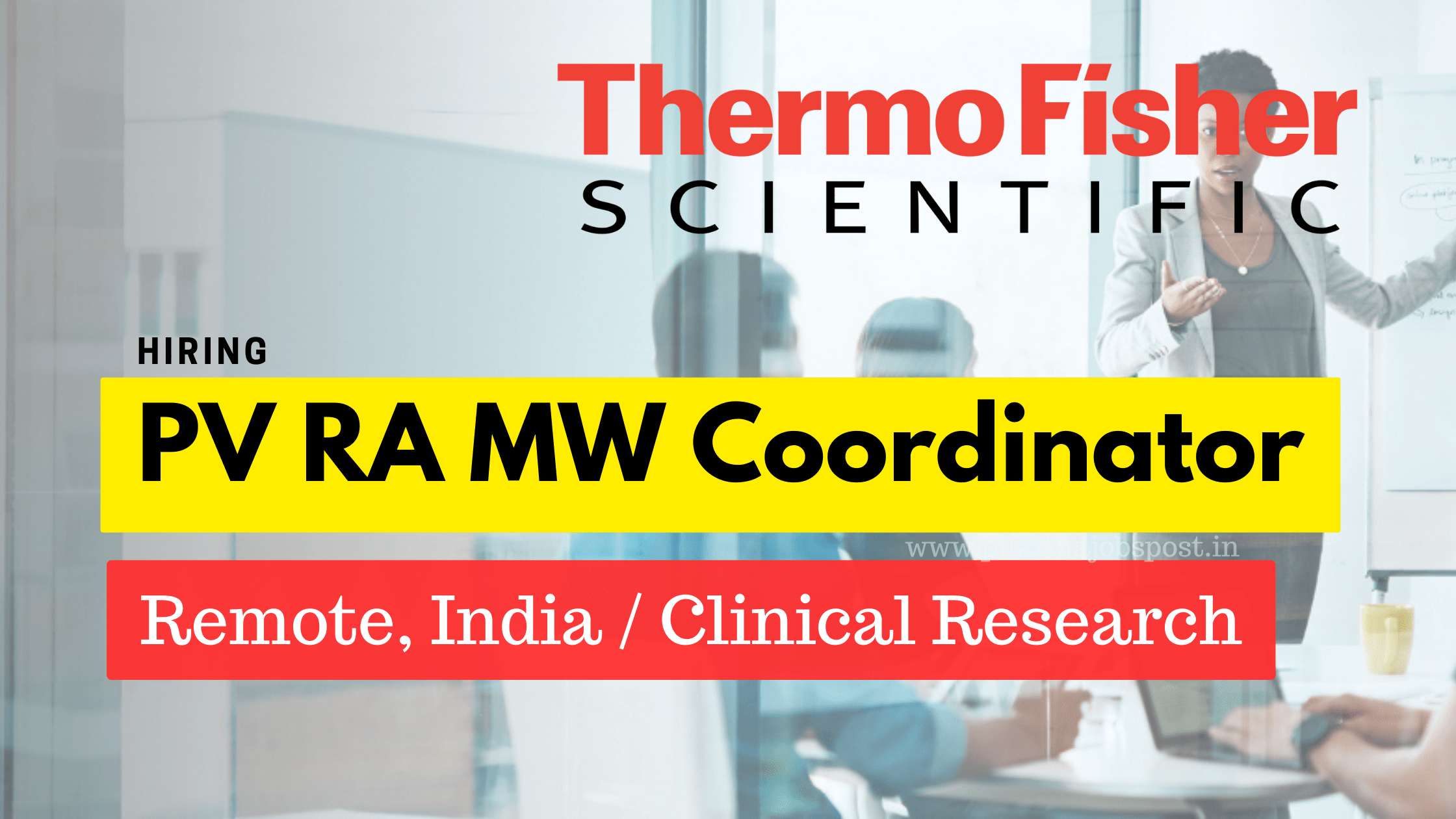 Thermo Fisher Scientific hiring for PV RA MW Coordinator | Apply Now