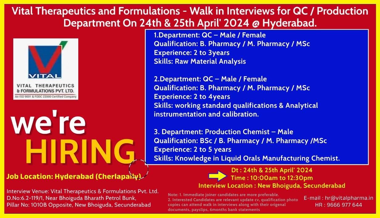 Vital Therapeutics and Formulations - Walk in Interviews for QC ...