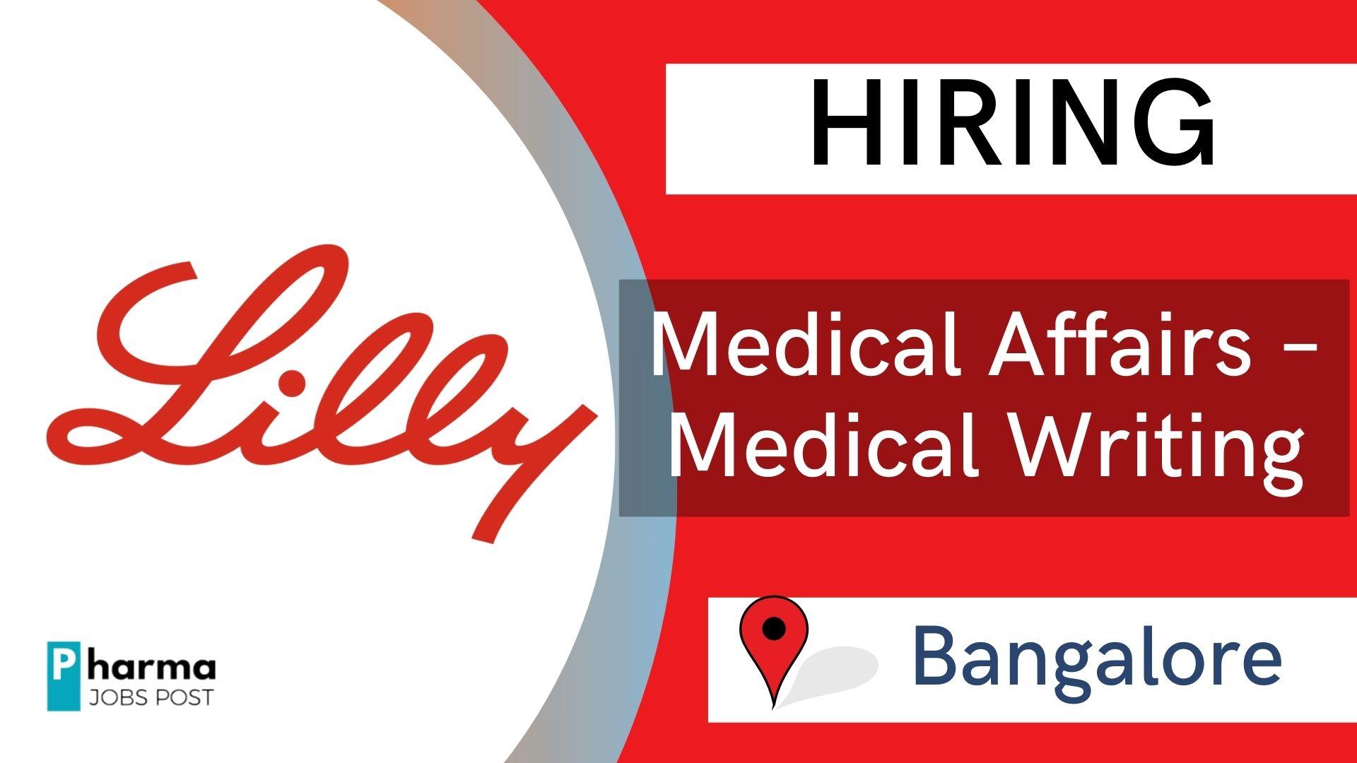 Eli Lilly hiring for Medical Affairs – Medical Writing @ Bangalore ...