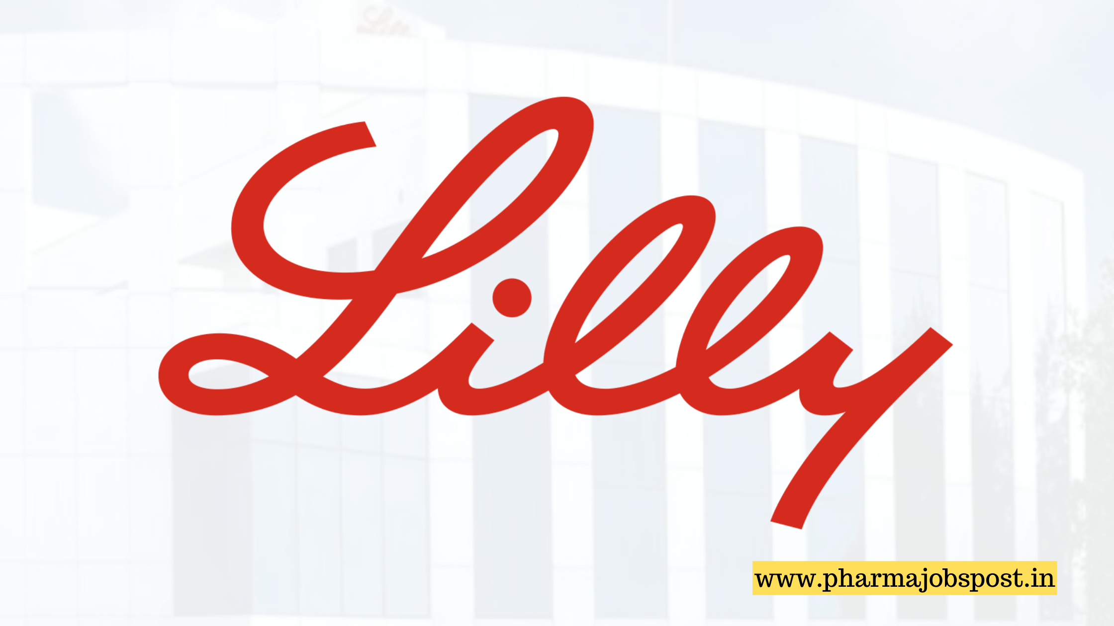 Eli Lilly hiring for Medical Affairs – Medical Writing @ Bangalore ...