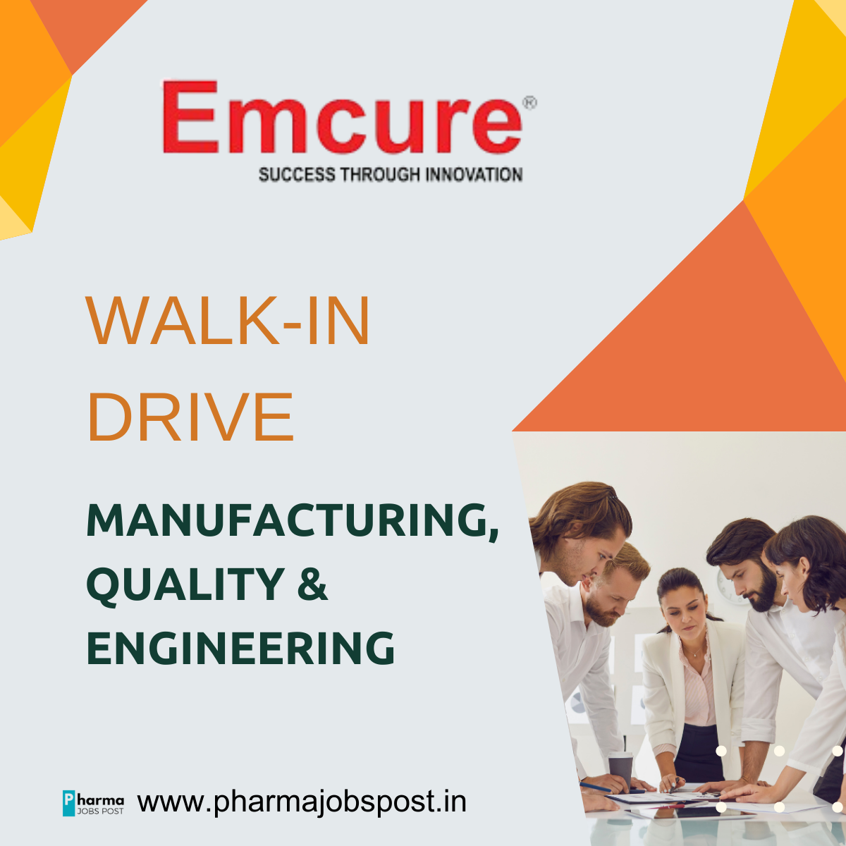 Emcure Pharmaceuticals Walkin Drive for their- Manufacturing, Quality ...