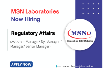Urgent requirement for Regulatory Affairs - Formulation Department at MSN Laboratories
