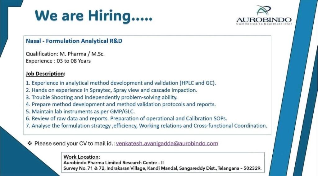Aurobindo Pharma hiring for Nasal - Formulation Analytical R&D department