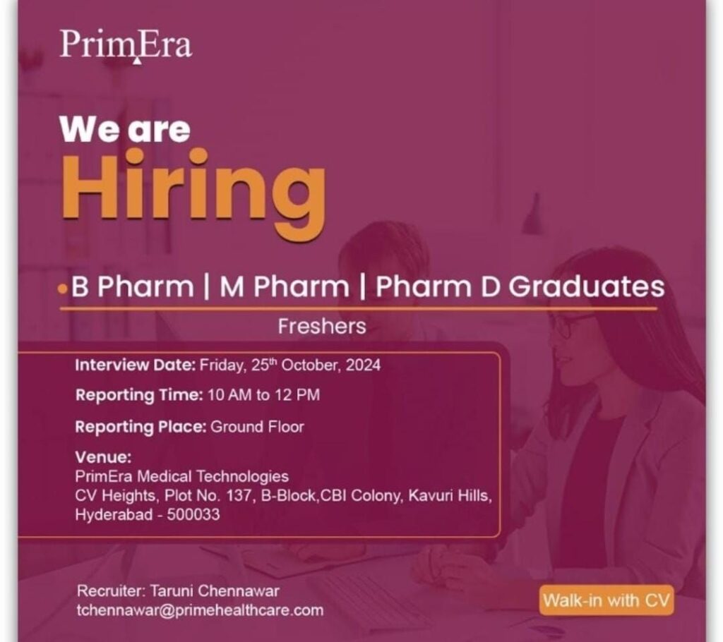 PrimEra Medical Technologies walk-in interview for B.Pharm|M.Pharm|Pharm D Graduates on Friday, 25th October, 2024