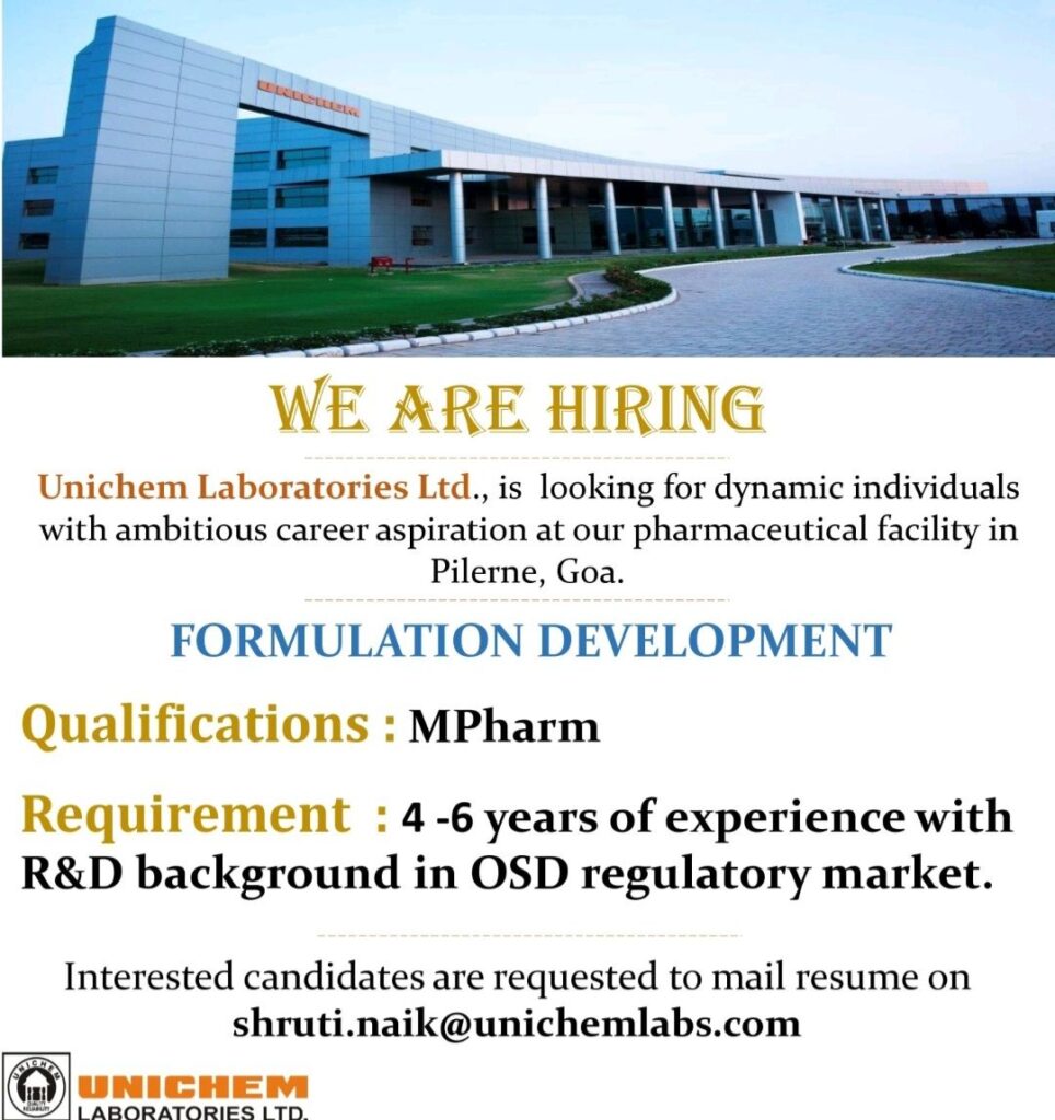 Unichem Laboratories Ltd hiring for Formulation Development Department