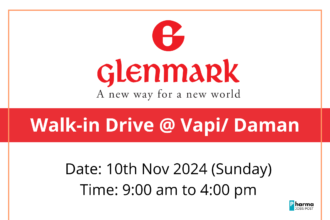 Glenmark Pharma Walk-in Drive | Vapi/Daman on 10th Nov 2024