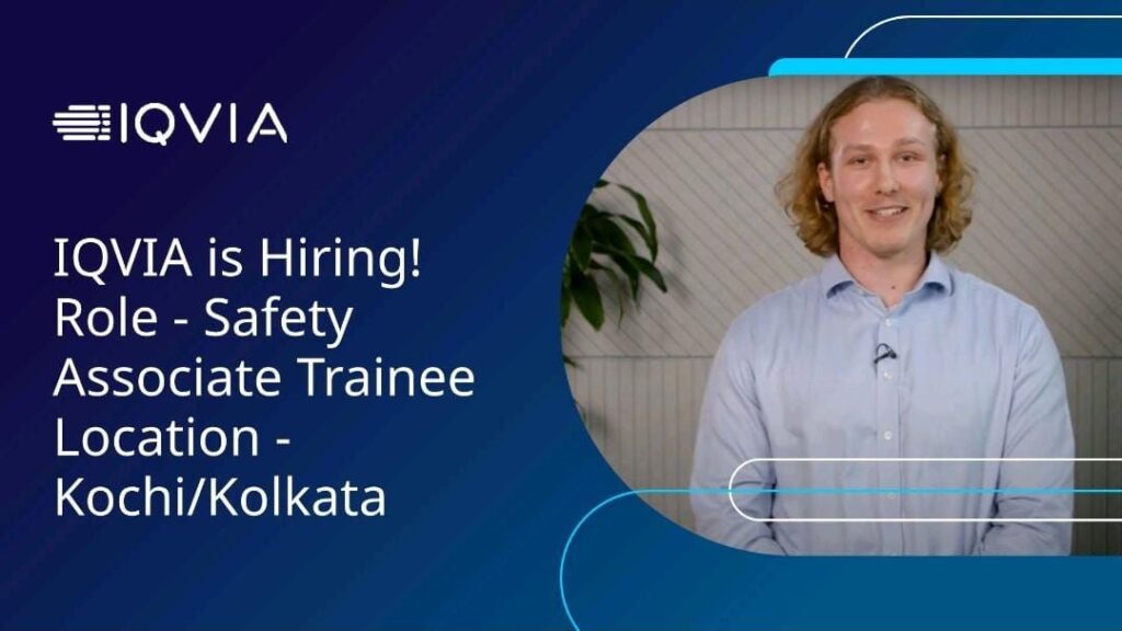 M.Pharm, B.Pharm & PharmD Graduates - Pharmacovigilance Jobs in Kochi & Kolkata | IQVIA