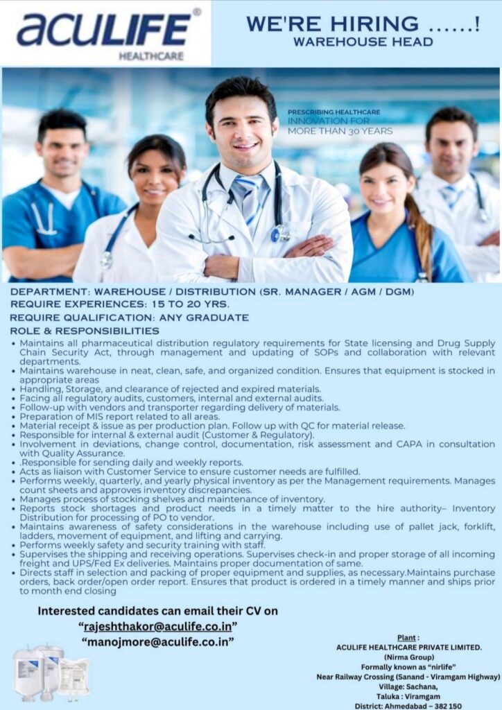 Aculife Healthcare Private Limited hiring for Warehouse/Distribution (Sr. Manager/AGM/DGM) Department 