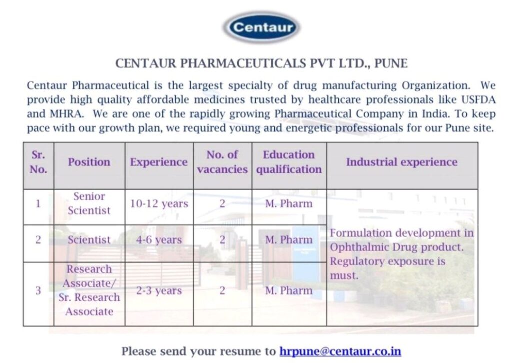 Centaur Pharmaceuticals Pvt Ltd hiring for Senior Scientist, Scientist & Research Associate/ Sr. Research Associate Position