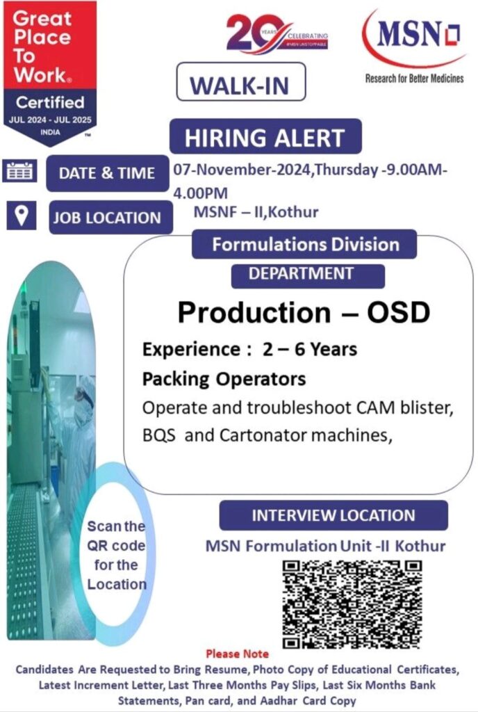 MSN Laboratories Limited Walk In Drive on 07th November 2024, Thursday