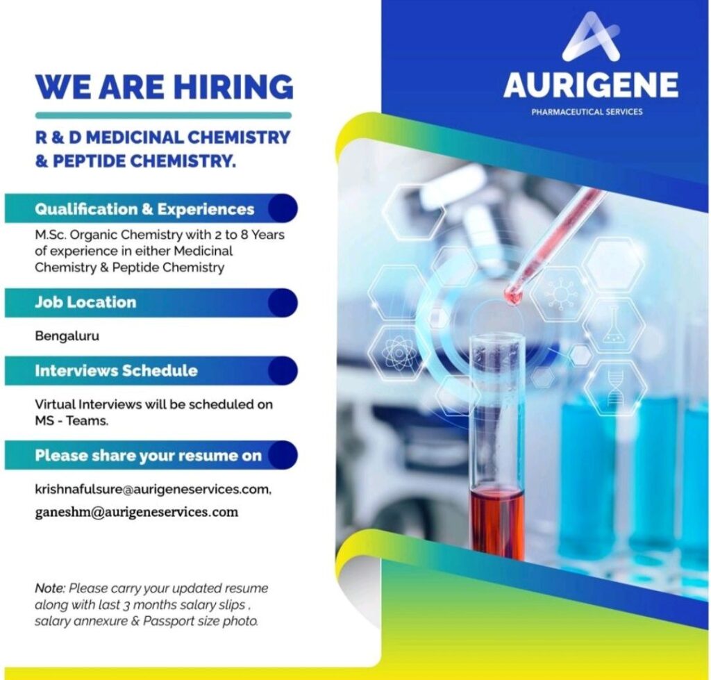 Aurigene hiring for R & D Medicinal Chemistry & Peptide Chemistry Department 
