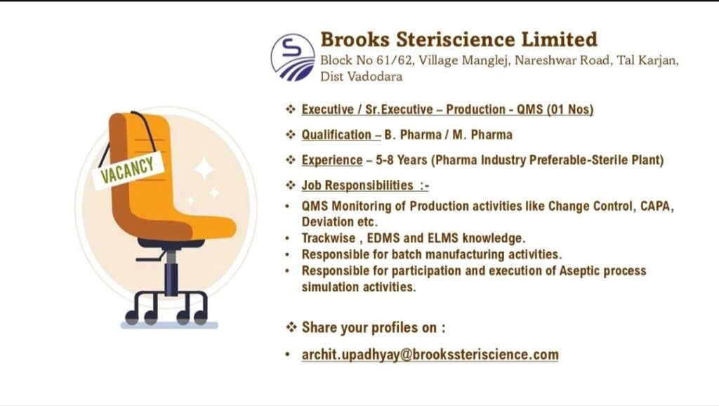 Brooks Steriscience Limited hiring Executive / Sr. Executive - Production Department 