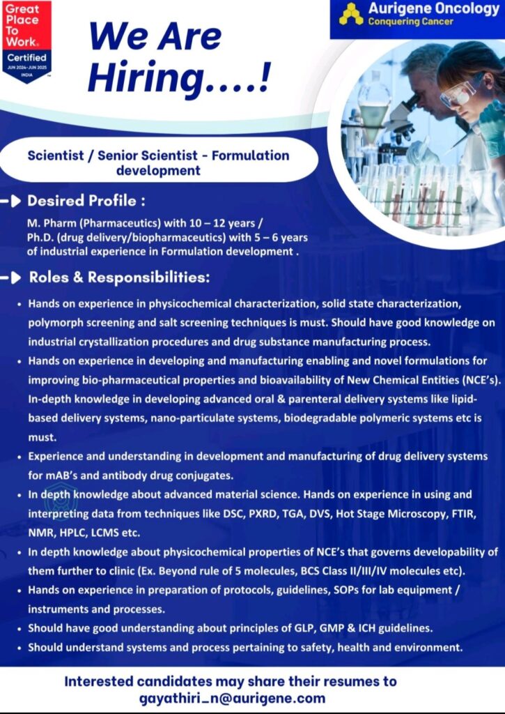 Aurigene Oncology hiring for Scientist / Senior Scientist - Formulation Development Department