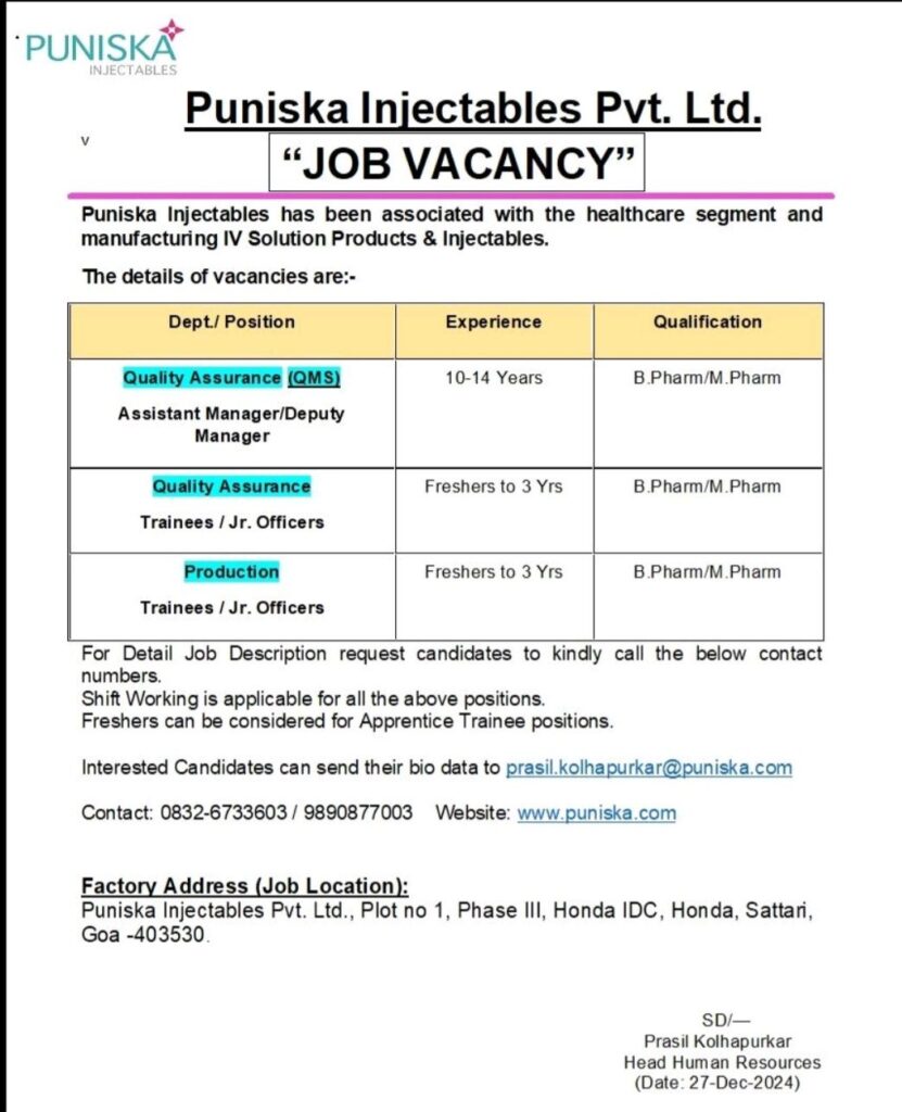 Puniska Injectables Pvt. Ltd hiring freshers & Experienced Candidates for Quality Assurance & Production Department 