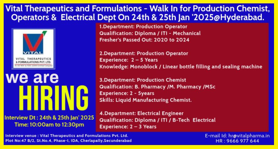 Vital Therapeutics  - Walk In for Production Chemist, Operators & Electrical Dept On 24th & 25th Jan 