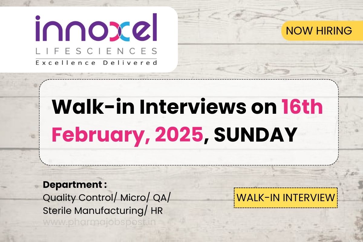 Walk-In Interviews at Innoxel Lifesciences Private Limited