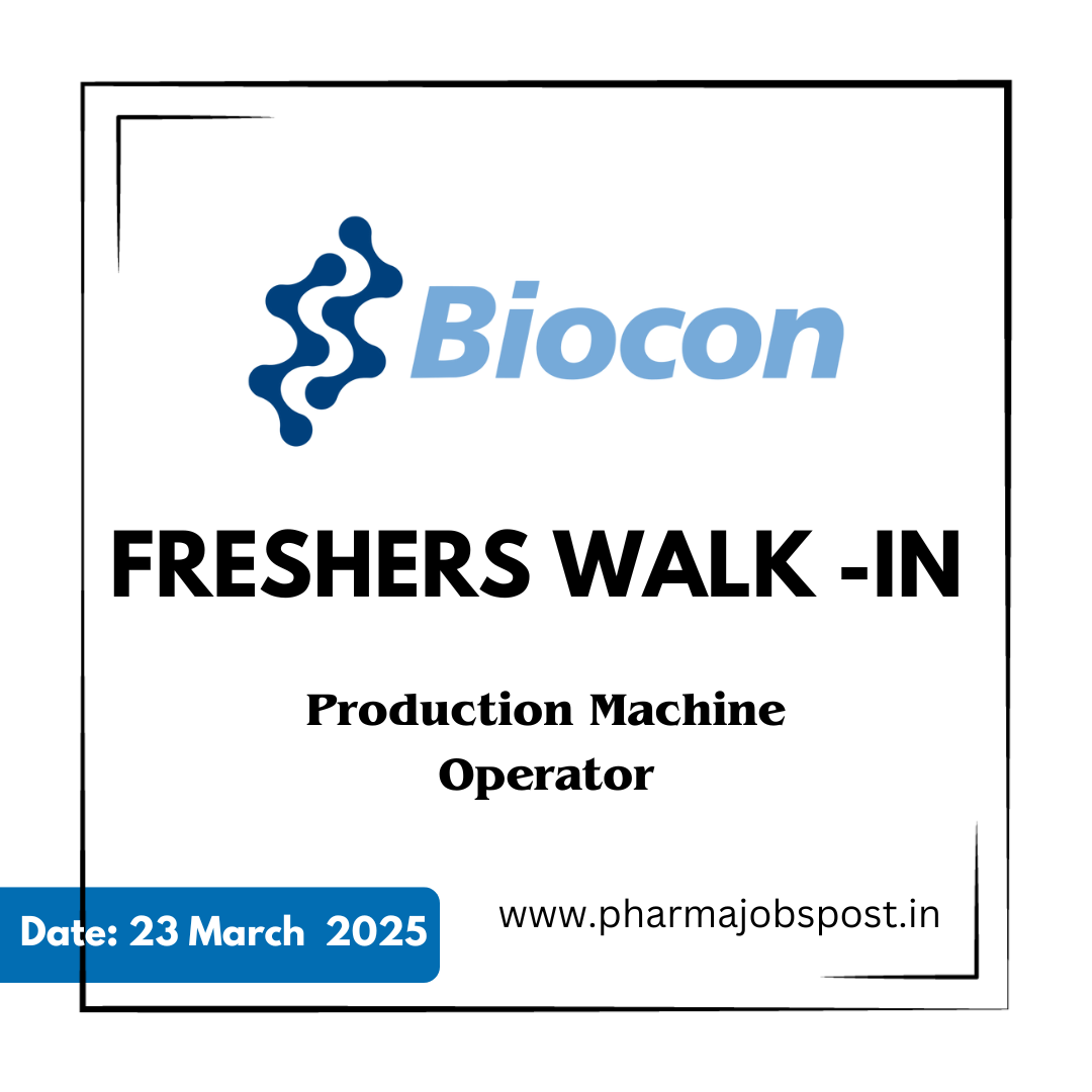 Biocon Walk-In Interview for Freshers – Production Machine Operator ...