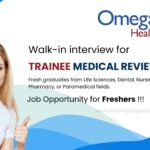 Omega Healthcare walk-in interview for Trainee Medical Reviewer