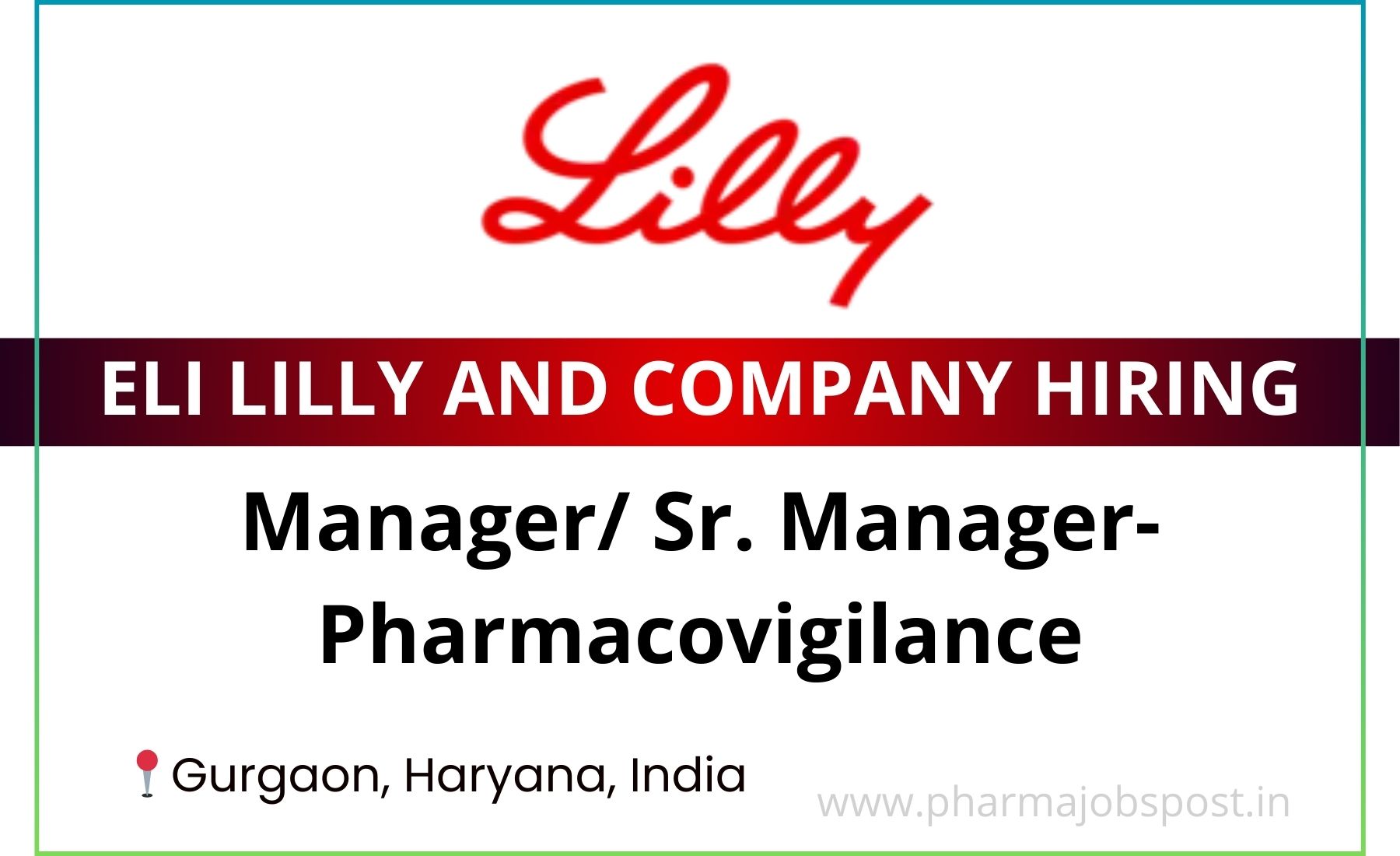 Pharmacovigilance Careers at Eli Lilly: Manager Positions | PHARMA JOBS ...
