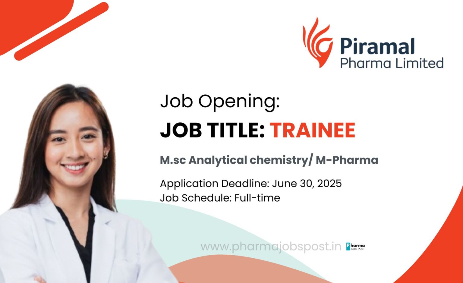 Now Hiring: Trainee Position at Piramal Pharma