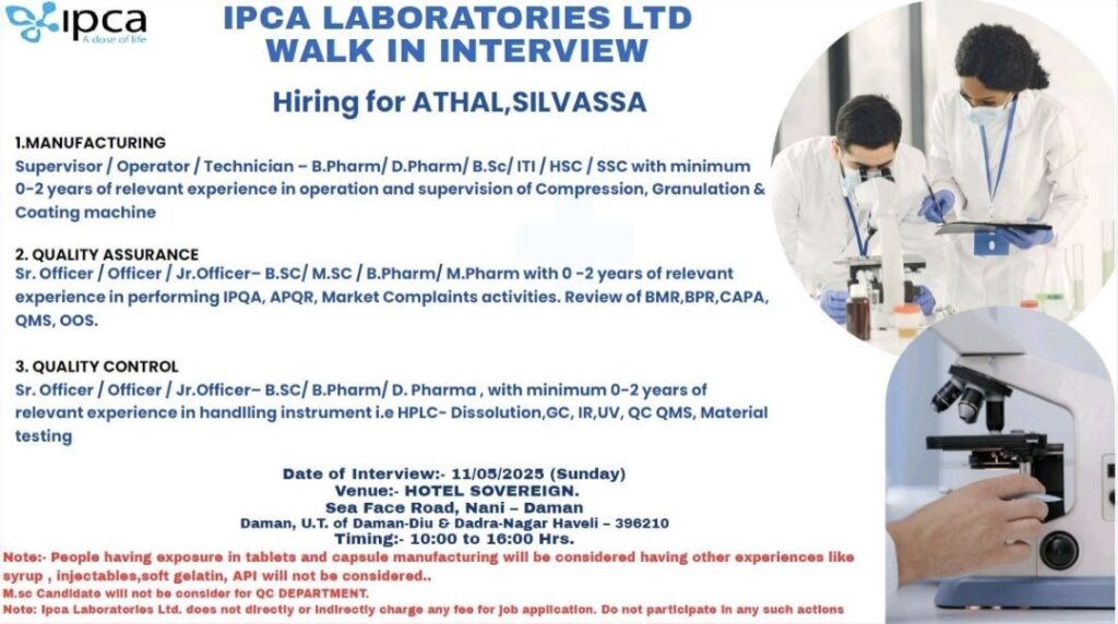 IPCA Laboratories Ltd. Walk-In Interview for Manufacturing, QA & QC Roles 