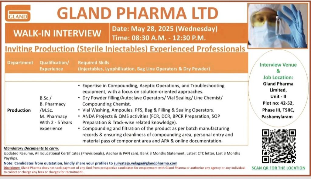 Gland Pharma Hyderabad Hiring: Production (Sterile) Roles – Attend Walk-In on May 28, 2025