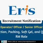 Eris Lifesciences Ltd. (OSD Manufacturing Unit) – Urgent Openings