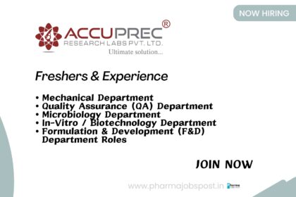 Accuprec Research Labs is Hiring! Multiple Openings