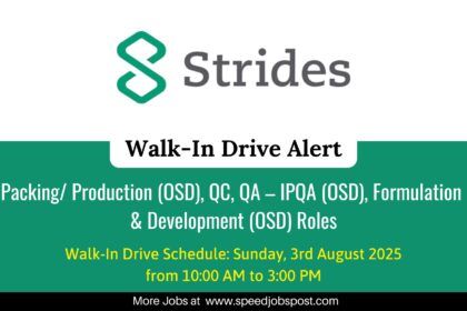 Strides Conducting Mega Walk-In Drive –Production, QA, QC, and R&D Roles