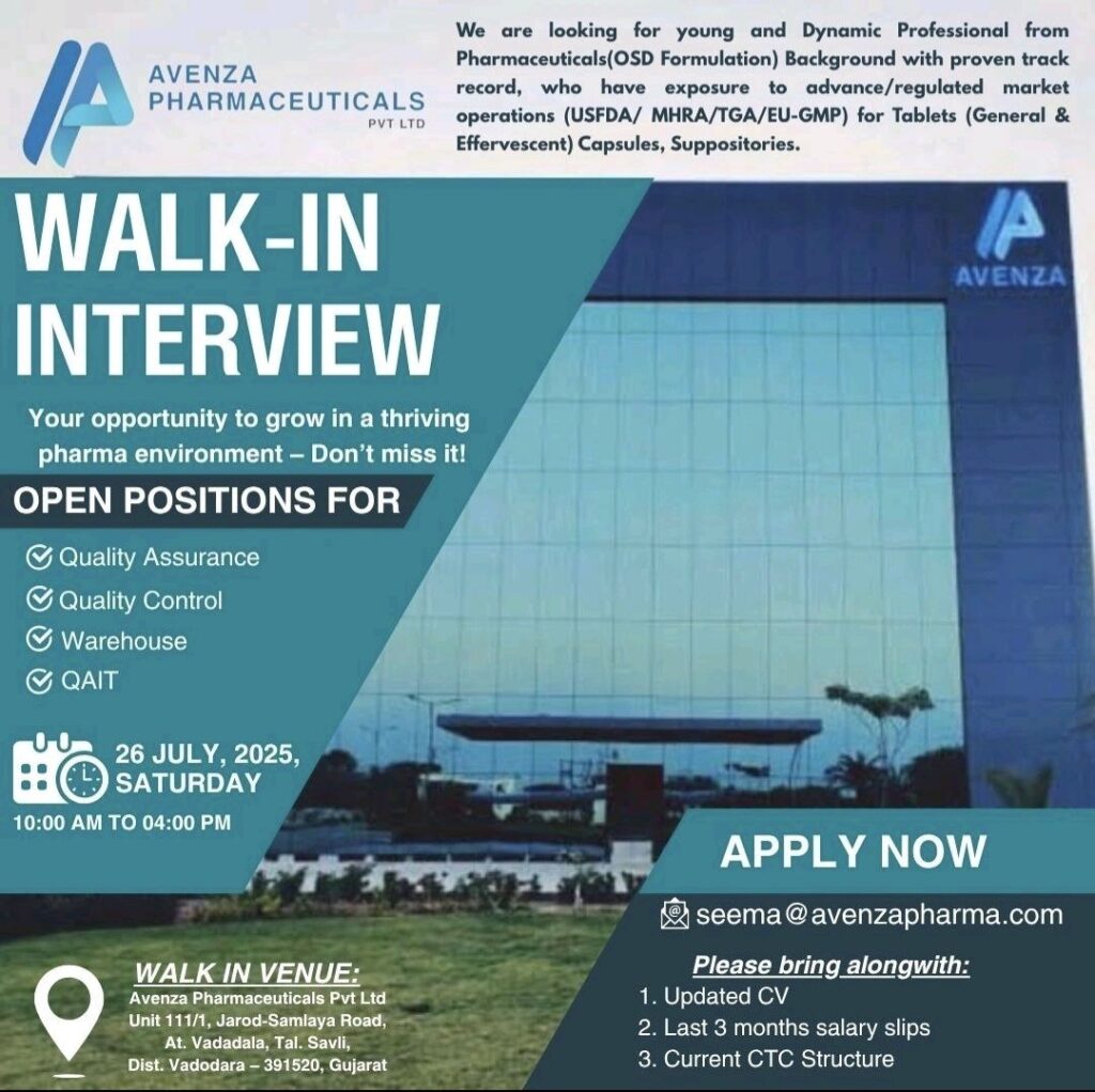 Walk-In Interview at Avenza Pharmaceuticals – QA, QC, Warehouse & QA IT Jobs | July 26, 2025