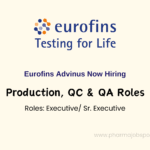 Hiring for Production, QC & QA Roles at Eurofins Advinus