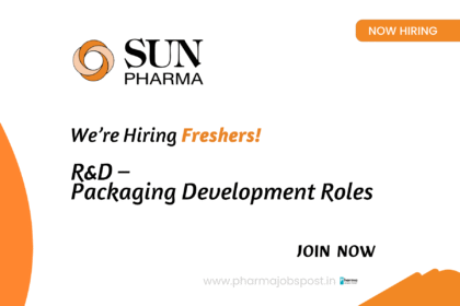 Freshers Opening in R&D Packaging Development at Sun Pharma