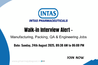 Intas Pharmaceuticals Walk-in Drive 2025 at Baddi | Jobs