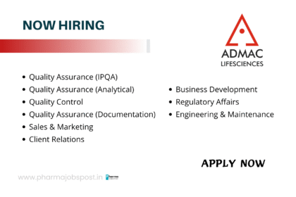 Admac Lifesciences Hiring – Sales, QA, QC, IPQA, DRA & Maintenance Jobs