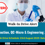 Hetero Walk-In Interview 2025 | Production, QC-Micro & Engineering Jobs
