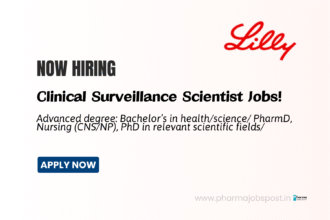 Eli Lilly Hiring Clinical Surveillance Scientist in Bangalore | R&D Careers