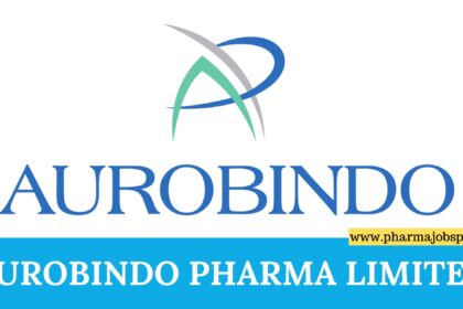 Open Position at Aurobindo: RA Experts for EU Submissions