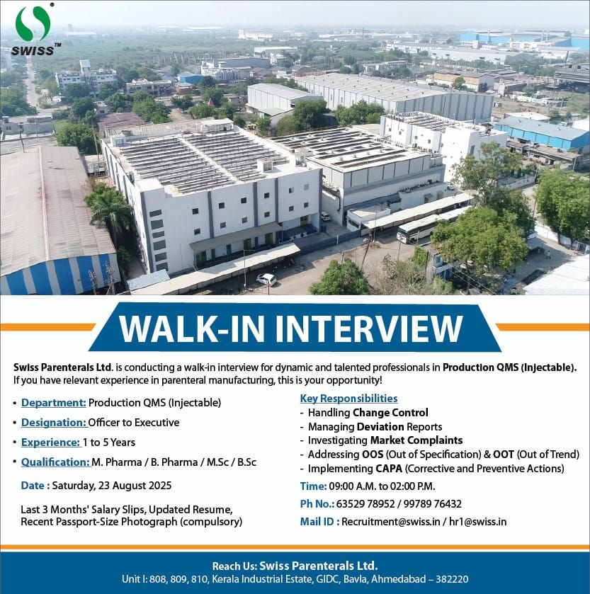 Swiss Parenterals Ltd. Walk-In Interview for Production QMS (Injectable)